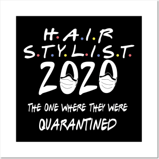 hairstylists the one where they were quarantined Posters and Art